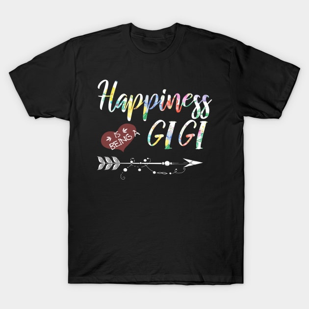 happiness is being a gigi T-Shirt by gotravele store